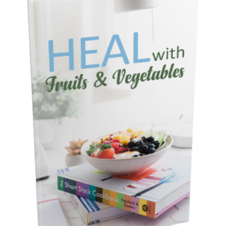 Heal With Fruits and Vegetables